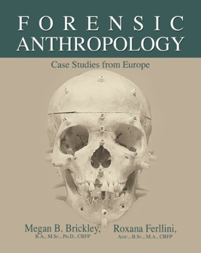 9780398077037: Forensic Anthropology: Case Studies from Europe