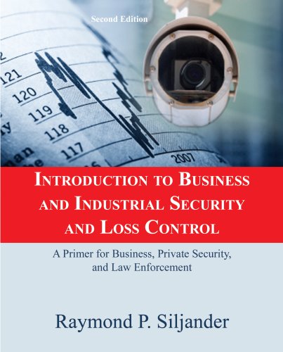 Stock image for Introduction to Business and Industrial Security and Loss Control: A Primer for Business, Private Security, and Law Enforcement for sale by ThriftBooks-Atlanta