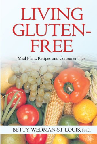Stock image for "Living Gluten-Free: Meal Plans, Recipes, and Consumer Tips" for sale by Hawking Books