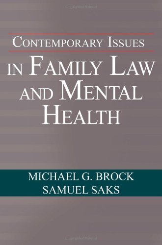 Stock image for Contemporary Issues in Family Law and Mental Health (American Series in Behavioral Science and Law) for sale by Robinson Street Books, IOBA