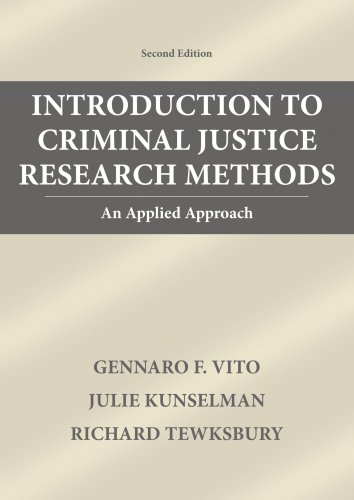 Beispielbild fr Introduction To Criminal Justice Research Methods: An Applied Approach zum Verkauf von BooksRun