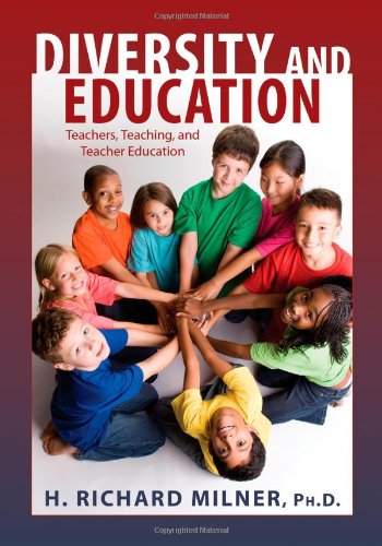 Imagen de archivo de Diversity and Education: Teachers, Teaching, and Teacher Education a la venta por Revaluation Books