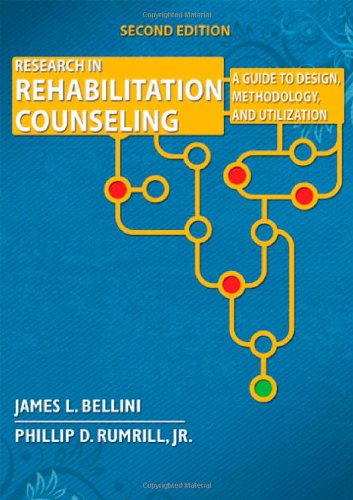 9780398078782: Research in Rehabilitation Counseling: A Guide to Design, Methodology, and Utilization