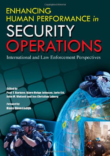 Stock image for Enhancing Human Performance in Security Operations: International and Law Enforcement Perspectives for sale by Revaluation Books