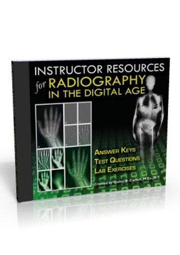 9780398086565: Instructor Resources for Radiography in the Digital Age: Answer Keys, Test Questions, Lab Exercises