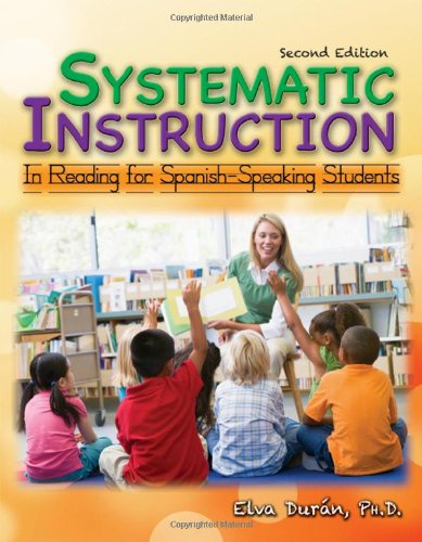 Beispielbild fr Systematic Instruction in Reading for Spanish-Speaking Students zum Verkauf von BooksRun