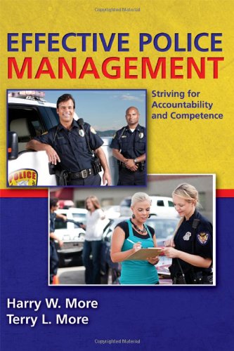 9780398088231: Effective Police Management: Striving for Accountability and Competence