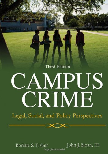 Beispielbild fr Campus Crime : Legal, Social, and Policy Perspectives zum Verkauf von Better World Books