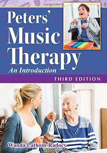 Stock image for Peters' Music Therapy: An Introduction for sale by Textbooks_Source