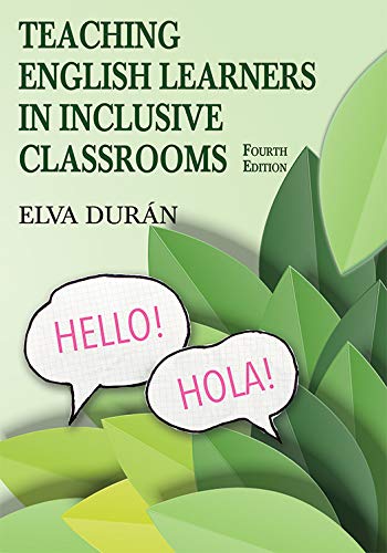 Stock image for Teaching English Learners in Inclusive Classrooms for sale by SecondSale