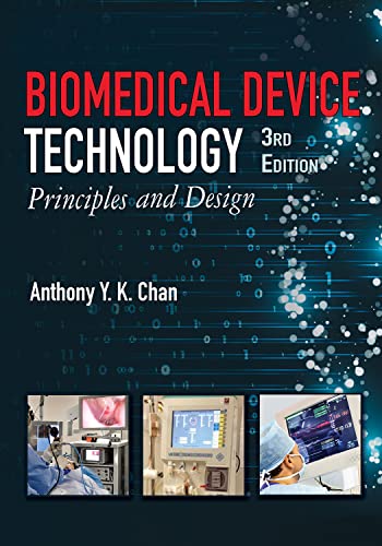 Imagen de archivo de Biomedical Device Technology: Principles and Design a la venta por GF Books, Inc.