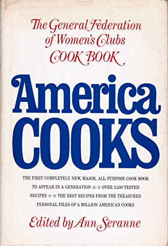 Stock image for America Cooks: The General Federation of Women's Clubs Cook Book for sale by My Dead Aunt's Books