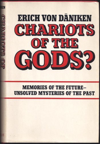 9780399101281: Chariots of the Gods? Unsolved Mysteries of the Past