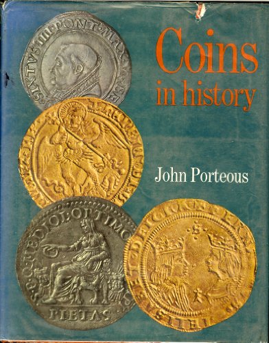 Stock image for Coins in History for sale by ThriftBooks-Dallas