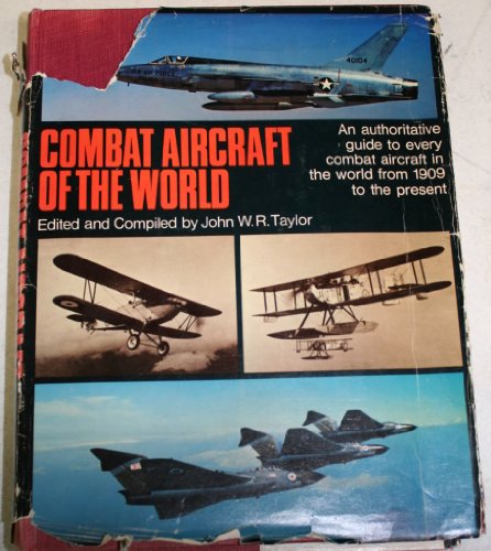 Beispielbild fr Combat Aircraft of the World: From 1909 to the Present zum Verkauf von ThriftBooks-Atlanta