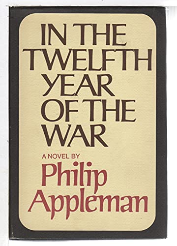 Imagen de archivo de In the Twelfth Year of the War: A Novel. a la venta por Redux Books