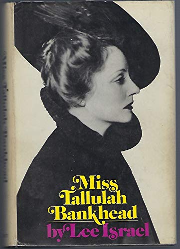 Imagen de archivo de Miss Tallulah Bankhead. a la venta por ThriftBooks-Dallas