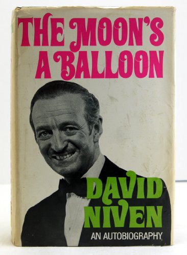 The Moon's a Balloon - Niven, David