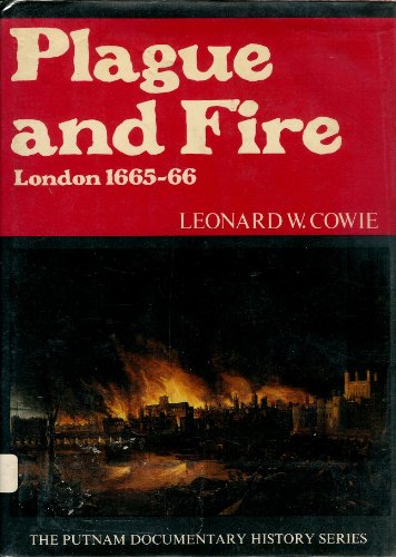 Stock image for Plague and Fire, London 1665-66, for sale by Better World Books