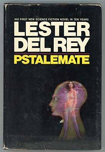 9780399106644: Pstalemate [Gebundene Ausgabe] by Lester Del Rey