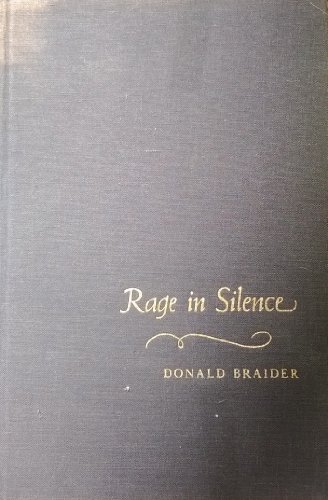 9780399106781: RAGE IN SILENCE. A Novel Based on the Life of Goya.