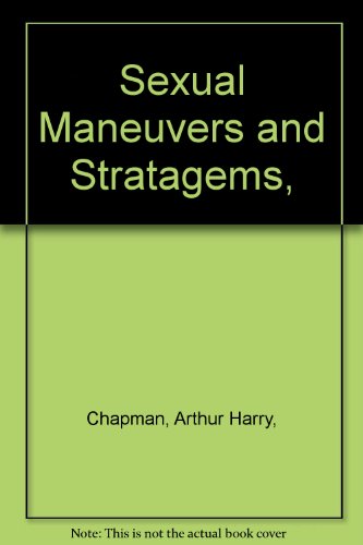 Stock image for Sexual Maneuvers and Stratagems, for sale by ThriftBooks-Dallas