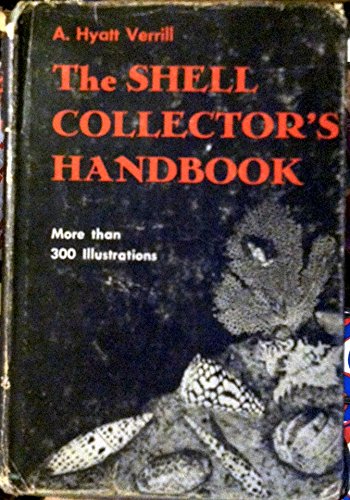 9780399107368: The Shell Collector's Handbook