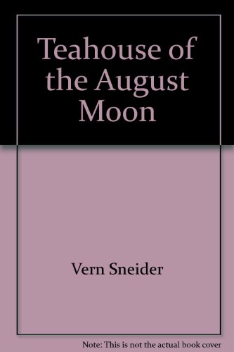 Stock image for Teahouse of the August Moon for sale by R Bookmark