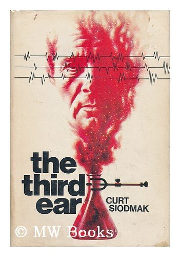 Stock image for The Third Ear. for sale by Half Price Books Inc.