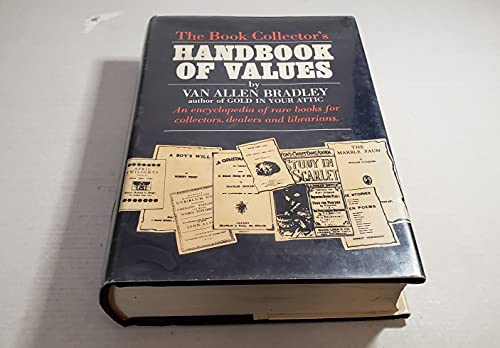 Stock image for The Book Collector's Handbook Of Values for sale by Lee Madden, Book Dealer