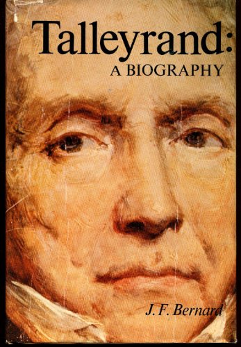 Stock image for Talleyrand: A Biography, for sale by ThriftBooks-Dallas