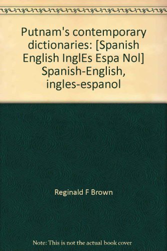 Stock image for Putnam's contemporary dictionaries: Spanish-English, ingle s-espan~ol for sale by HPB-Diamond