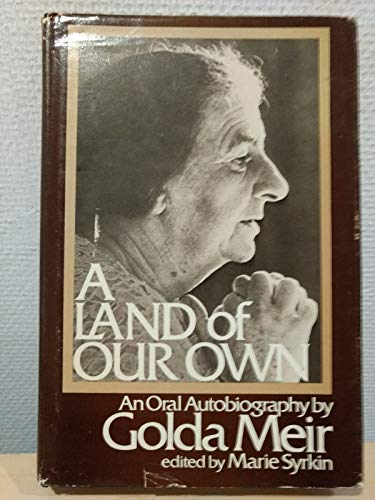 Imagen de archivo de A Land of Our Own: An Oral Autobiography, a la venta por ThriftBooks-Atlanta