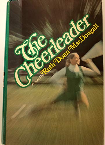Stock image for The cheerleader for sale by Copperfield's Used and Rare Books