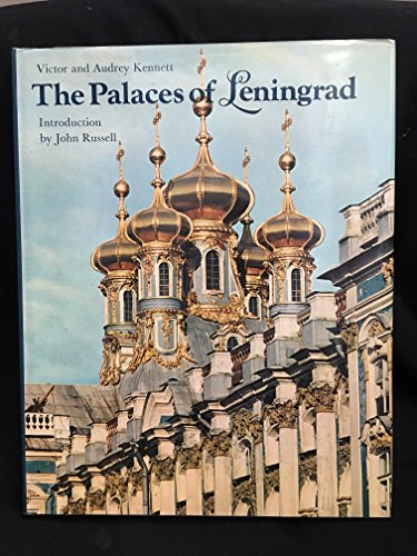 Stock image for The Palaces of Leningrad for sale by MARK POST, BOOKSELLER