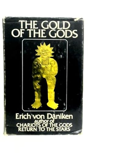 Stock image for The Gold Of The Gods for sale by SecondSale