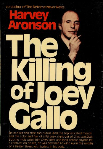 Stock image for The killing of Joey Gallo for sale by GF Books, Inc.
