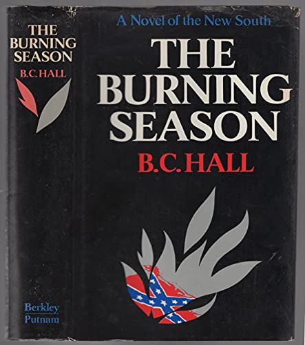 Stock image for The burning season for sale by A Squared Books (Don Dewhirst)