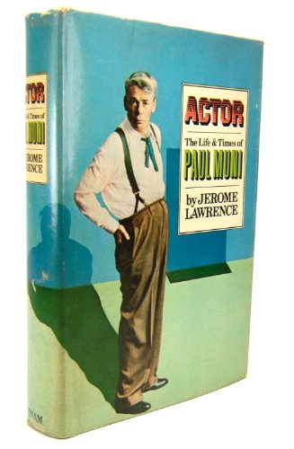 Imagen de archivo de Actor Life Paul Muni a la venta por ThriftBooks-Dallas