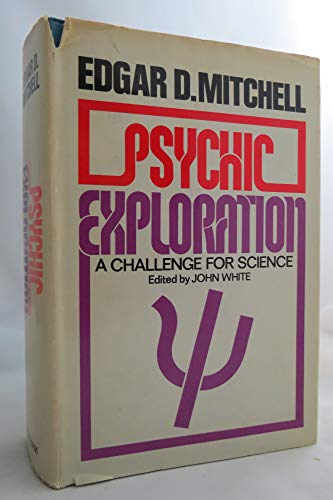 Beispielbild fr Psychic Exploration: A Challenge for Science zum Verkauf von Wonder Book