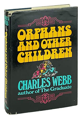 9780399113550: Orphans and other children,