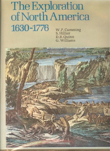 Stock image for The Exploration of North America, 1630-1776 for sale by Abacus Bookshop