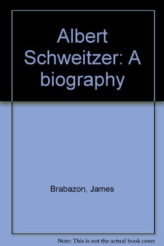 Beispielbild fr Albert Schweitzer : A Biography zum Verkauf von Better World Books