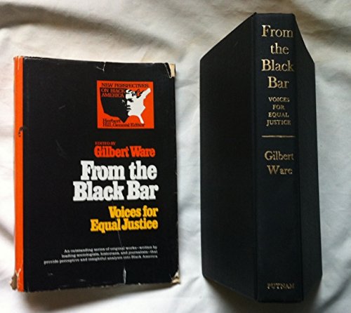 Stock image for From the Black Bar : Voices for Equal Justice for sale by Better World Books