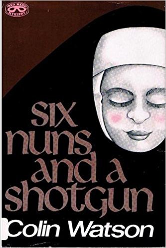 Beispielbild fr Six nuns and a shotgun (Red mask mystery) zum Verkauf von Wonder Book