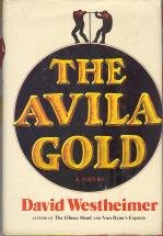 Stock image for The Avila gold for sale by HPB-Ruby