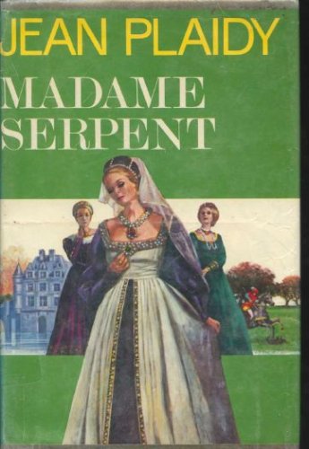 9780399115066: Madame Serpent