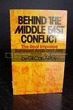 Stock image for Behind the Middle East conflict: The real impasse between Arab and Jew for sale by Montclair Book Center