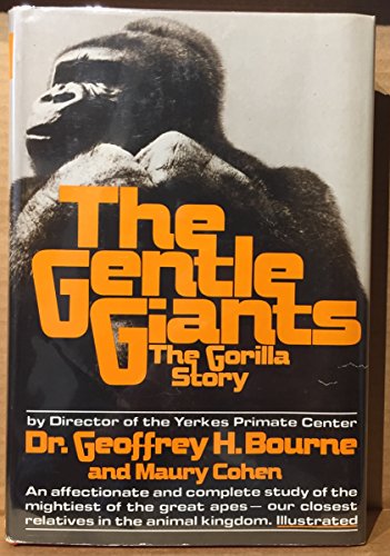 Imagen de archivo de The gentle giants: The gorilla story a la venta por HPB-Ruby
