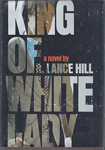 9780399115479: King of white lady